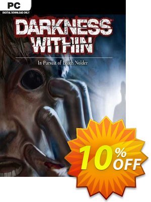 Darkness Within 1 In Pursuit of Loath Nolder PC 優惠券，折扣碼 Darkness Within 1 In Pursuit of Loath Nolder PC Deal，促銷代碼: Darkness Within 1 In Pursuit of Loath Nolder PC Exclusive offer 