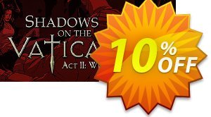 Shadows on the Vatican Act II Wrath PC discount coupon Shadows on the Vatican Act II Wrath PC Deal - Shadows on the Vatican Act II Wrath PC Exclusive Easter Sale offer for iVoicesoft