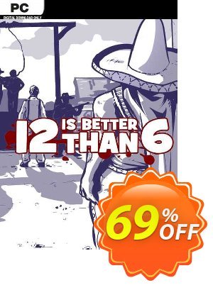 12 is Better Than 6 PC 優惠券，折扣碼 12 is Better Than 6 PC Deal 2024 CDkeys，促銷代碼: 12 is Better Than 6 PC Exclusive Sale offer 