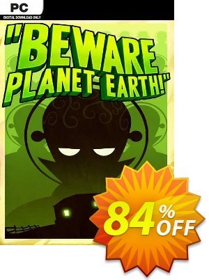 Beware Planet Earth PC Coupon, discount Beware Planet Earth PC Deal 2024 CDkeys. Promotion: Beware Planet Earth PC Exclusive Sale offer 