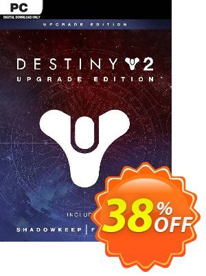 Destiny 2: Upgrade Edition PC discount coupon Destiny 2: Upgrade Edition PC Deal 2022 CDkeys - Destiny 2: Upgrade Edition PC Exclusive Sale offer for iVoicesoft