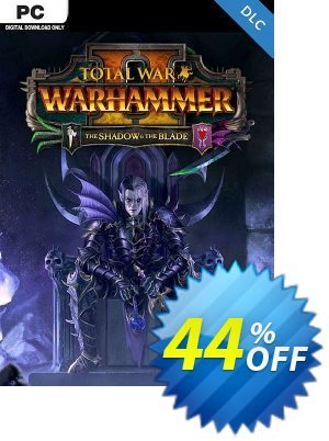 Total War WARHAMMER II 2 - The Shadow and The Blade PC - DLC (WW) discount coupon Total War WARHAMMER II 2 - The Shadow and The Blade PC - DLC (WW) Deal 2022 CDkeys - Total War WARHAMMER II 2 - The Shadow and The Blade PC - DLC (WW) Exclusive Sale offer for iVoicesoft