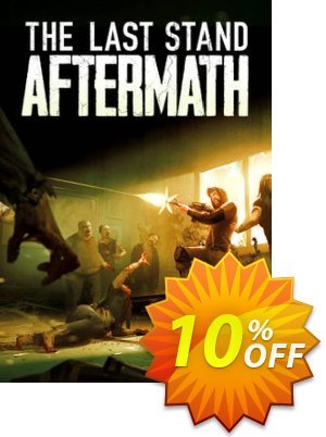 The Last Stand: Aftermath PC 優惠券，折扣碼 The Last Stand: Aftermath PC Deal 2024 CDkeys，促銷代碼: The Last Stand: Aftermath PC Exclusive Sale offer 