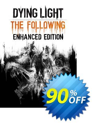 Dying Light: The Following Enhanced Edition PC discount coupon Dying Light: The Following Enhanced Edition PC Deal 2021 CDkeys - Dying Light: The Following Enhanced Edition PC Exclusive Sale offer 