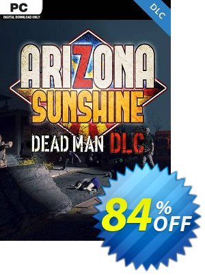 Arizona Sunshine PC - Dead Man DLC Coupon, discount Arizona Sunshine PC - Dead Man DLC Deal 2024 CDkeys. Promotion: Arizona Sunshine PC - Dead Man DLC Exclusive Sale offer 