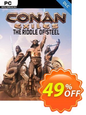 Conan Exiles - The Riddle of Steel DLC discount coupon Conan Exiles - The Riddle of Steel DLC Deal 2021 CDkeys - Conan Exiles - The Riddle of Steel DLC Exclusive Sale offer for iVoicesoft