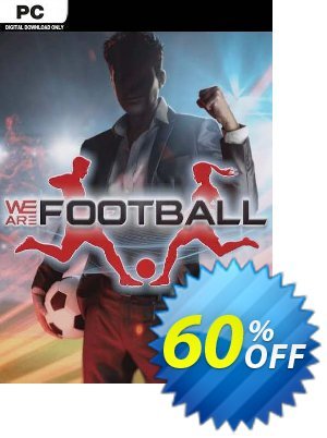 We Are Football PC 優惠券，折扣碼 We Are Football PC Deal 2024 CDkeys，促銷代碼: We Are Football PC Exclusive Sale offer 