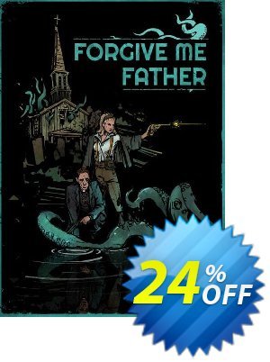 Forgive Me Father PC 優惠券，折扣碼 Forgive Me Father PC Deal 2024 CDkeys，促銷代碼: Forgive Me Father PC Exclusive Sale offer 