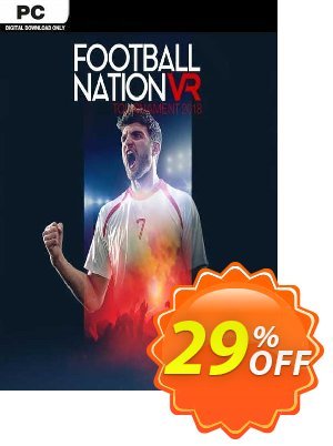 Football Nation VR Tournament 2018 PC 프로모션 코드 Football Nation VR Tournament 2018 PC Deal 2024 CDkeys 프로모션: Football Nation VR Tournament 2018 PC Exclusive Sale offer 