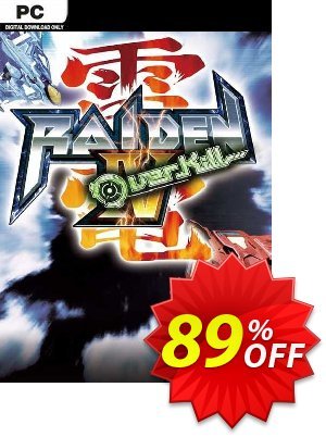 Raiden IV: OverKill PC (EN) Coupon, discount Raiden IV: OverKill PC (EN) Deal 2024 CDkeys. Promotion: Raiden IV: OverKill PC (EN) Exclusive Sale offer 