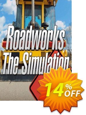 Roadworks - The Simulation PC discount coupon Roadworks - The Simulation PC Deal 2024 CDkeys - Roadworks - The Simulation PC Exclusive Sale offer 