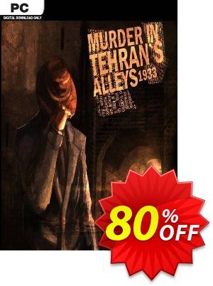Murder In Tehrans Alleys 1933 PC Coupon discount Murder In Tehrans Alleys 1933 PC Deal 2024 CDkeys