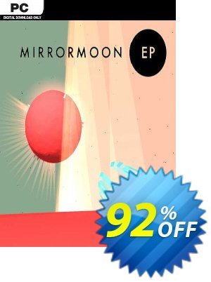 MirrorMoon EP PC discount coupon MirrorMoon EP PC Deal 2024 CDkeys - MirrorMoon EP PC Exclusive Sale offer 