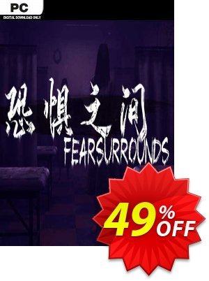 Fear Surrounds PC 프로모션 코드 Fear Surrounds PC Deal 2024 CDkeys 프로모션: Fear Surrounds PC Exclusive Sale offer 
