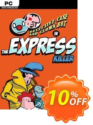 Detective Case and Clown Bot in The Express Killer PC割引コード・Detective Case and Clown Bot in The Express Killer PC Deal 2024 CDkeys キャンペーン:Detective Case and Clown Bot in The Express Killer PC Exclusive Sale offer 