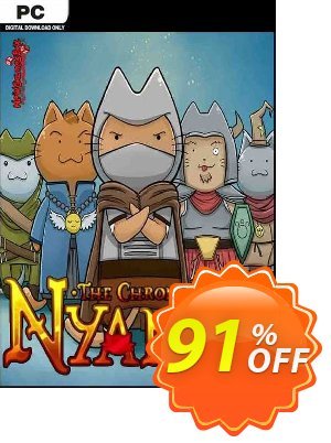 The Chronicles of Nyanya PC Coupon, discount The Chronicles of Nyanya PC Deal 2024 CDkeys. Promotion: The Chronicles of Nyanya PC Exclusive Sale offer 