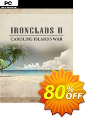 Ironclads 2: Caroline Islands War 1885 PC 優惠券，折扣碼 Ironclads 2: Caroline Islands War 1885 PC Deal 2024 CDkeys，促銷代碼: Ironclads 2: Caroline Islands War 1885 PC Exclusive Sale offer 