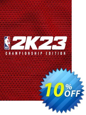 NBA 2K23 Championship Edition PC discount coupon NBA 2K23 Championship Edition PC Deal 2021 CDkeys - NBA 2K23 Championship Edition PC Exclusive Sale offer 