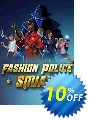 Fashion Police Squad PC Coupon, discount Fashion Police Squad PC Deal 2024 CDkeys. Promotion: Fashion Police Squad PC Exclusive Sale offer 