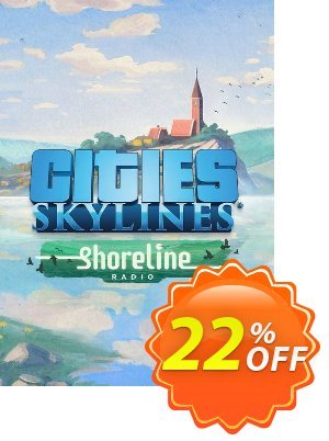 Cities: Skylines - Shoreline Radio PC - DLC discount coupon Cities: Skylines - Shoreline Radio PC - DLC Deal 2021 CDkeys - Cities: Skylines - Shoreline Radio PC - DLC Exclusive Sale offer 