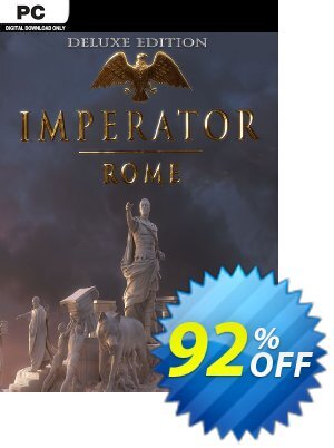 Imperator Rome Deluxe Edition PC + DLC offering deals Imperator Rome Deluxe Edition PC + DLC Deal. Promotion: Imperator Rome Deluxe Edition PC + DLC Exclusive offer 