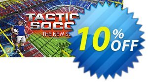 Tactical Soccer The New Season PC 優惠券，折扣碼 Tactical Soccer The New Season PC Deal，促銷代碼: Tactical Soccer The New Season PC Exclusive offer 