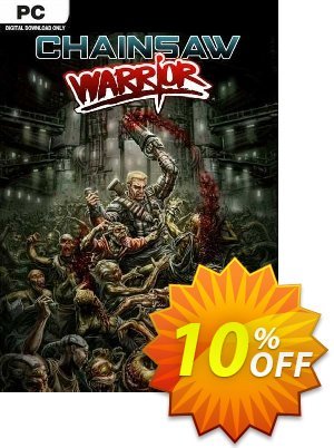 Chainsaw Warrior PC Coupon, discount Chainsaw Warrior PC Deal. Promotion: Chainsaw Warrior PC Exclusive offer 