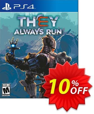 [Playstation 4] They Always Run discount coupon [Playstation 4] They Always Run Deal GameFly - [Playstation 4] They Always Run Exclusive Sale offer