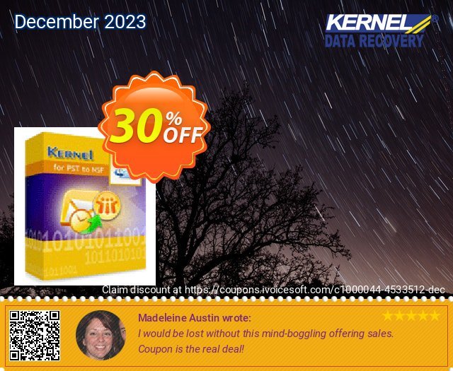 Kernel for PST to NSF Conversion - Home License discount 30% OFF, 2022 New Year's Weekend offering sales. Kernel for PST to NSF Conversion - Home License fearsome promotions code 2022