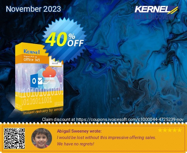 Kernel Import PST to Office 365 (Corporate License) discount 40% OFF, 2023 Daylight Saving offering sales. Kernel Import PST to Office 365 - Corporate License Awful discount code 2023