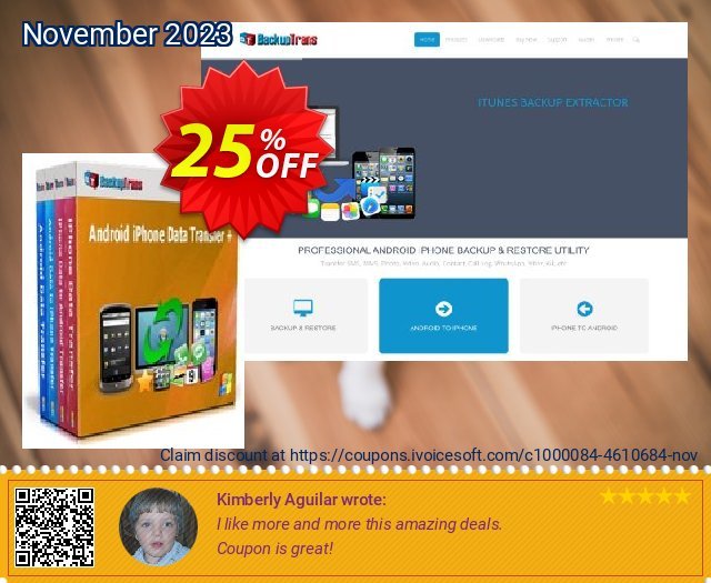Backuptrans Android iPhone Data Transfer + (Family Edition) discount 25% OFF, 2024 Spring offering sales. Holiday Deals