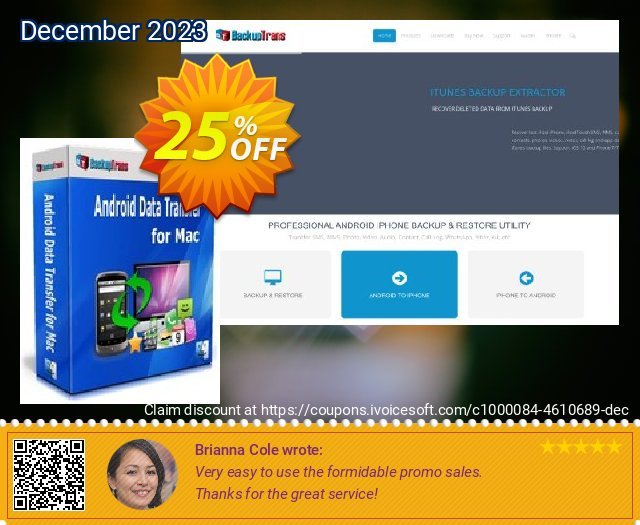 Backuptrans Android Data Transfer for Mac discount 25% OFF, 2024 Mother Day sales. Backuptrans Android Data Transfer for Mac (Personal Edition) exclusive offer code 2024