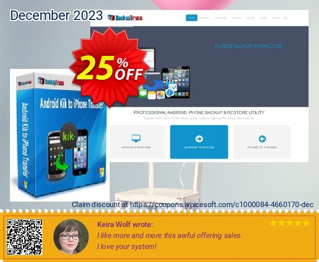Backuptrans Android Kik to iPhone Transfer (Business Edition) aufregende Promotionsangebot Bildschirmfoto