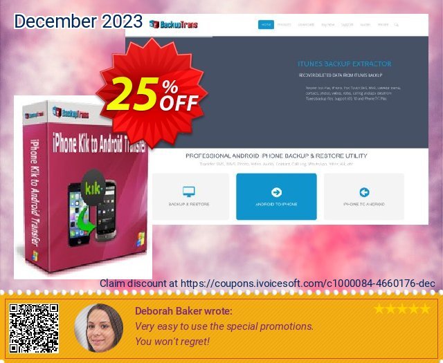 Backuptrans iPhone Kik to Android Transfer (Business Edition) discount 25% OFF, 2024 Mother Day offering sales. Backuptrans iPhone Kik to Android Transfer (Business Edition) wondrous promotions code 2024