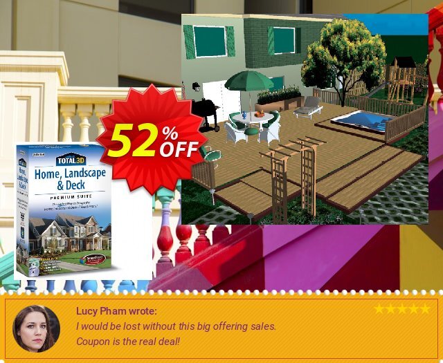 Total 3D Home, Landscape & Deck Premium Suite discount 52% OFF, 2024 Working Day offering sales. 40% OFF Total 3D Home, Landscape & Deck Premium Suite, verified