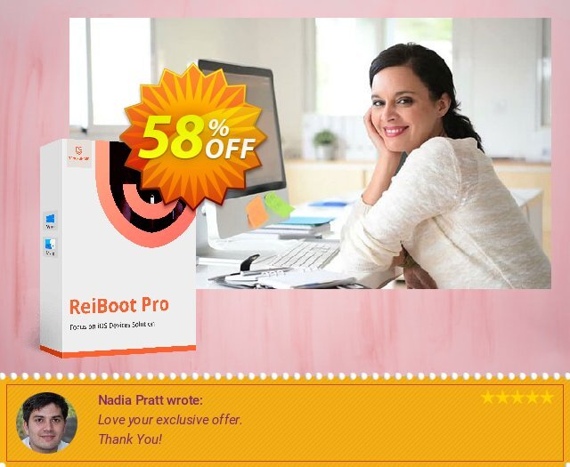 Tenorshare ReiBoot Pro (Unlimited License) discount 58% OFF, 2024 Mother Day offer. discount