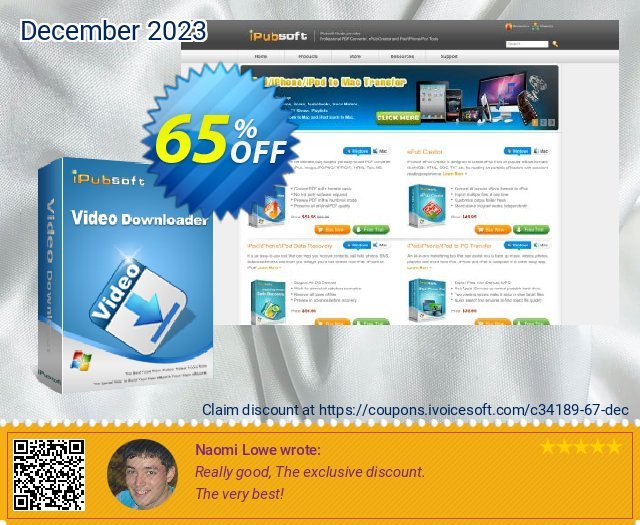 iPubsoft Video Downloader discount 65% OFF, 2022 New Year's Day discount. 65% disocunt