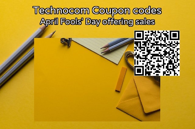 Technocom Coupon code for 2024 April Fools' Day