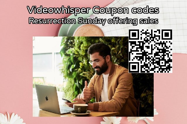 Videowhisper Coupon code for 2024 Resurrection Sunday