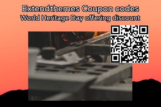 Extendthemes Coupon code for 2024 World Heritage Day