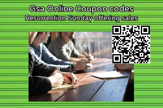 Gsa Online Coupon code for 2024 Resurrection Sunday