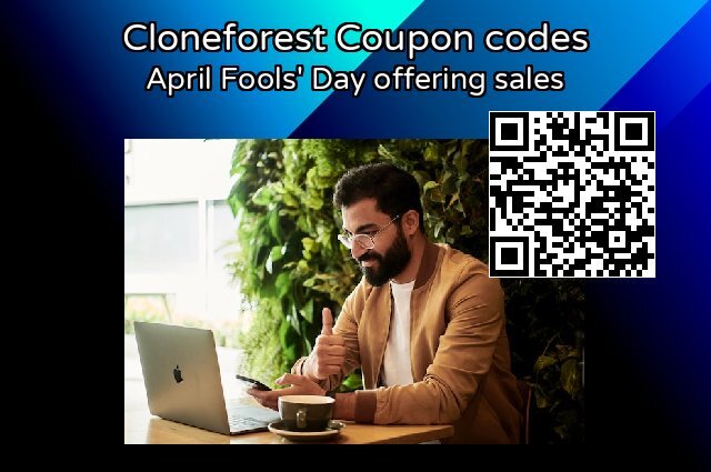 Cloneforest Coupon code for 2024 April Fools' Day