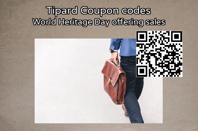 Tipard Coupon code for 2024 World Heritage Day