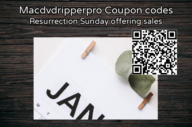 Macdvdripperpro Coupon code for 2024 Int' Nurses Day