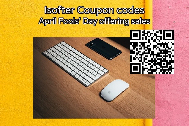 Isofter Coupon code for 2024 Magic Day