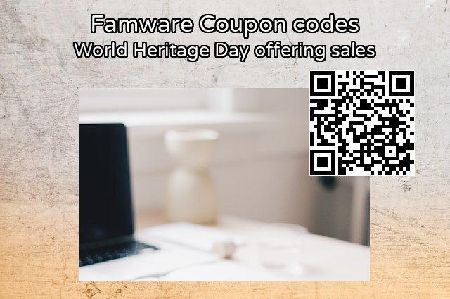 Famware Coupon code for 2024 World Heritage Day