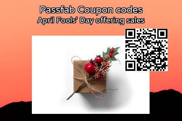 Passfab Coupon code for 2024 April Fools' Day