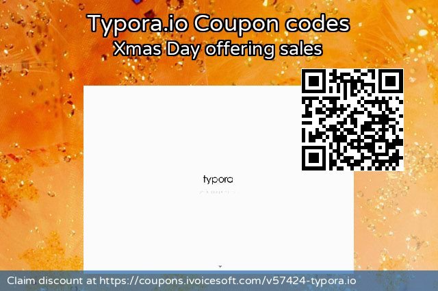 Typora.io Coupon code for 2022 Xmas Day
